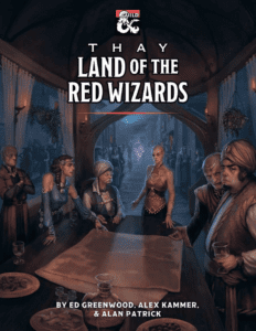 Thay - Land of the Red Wizards